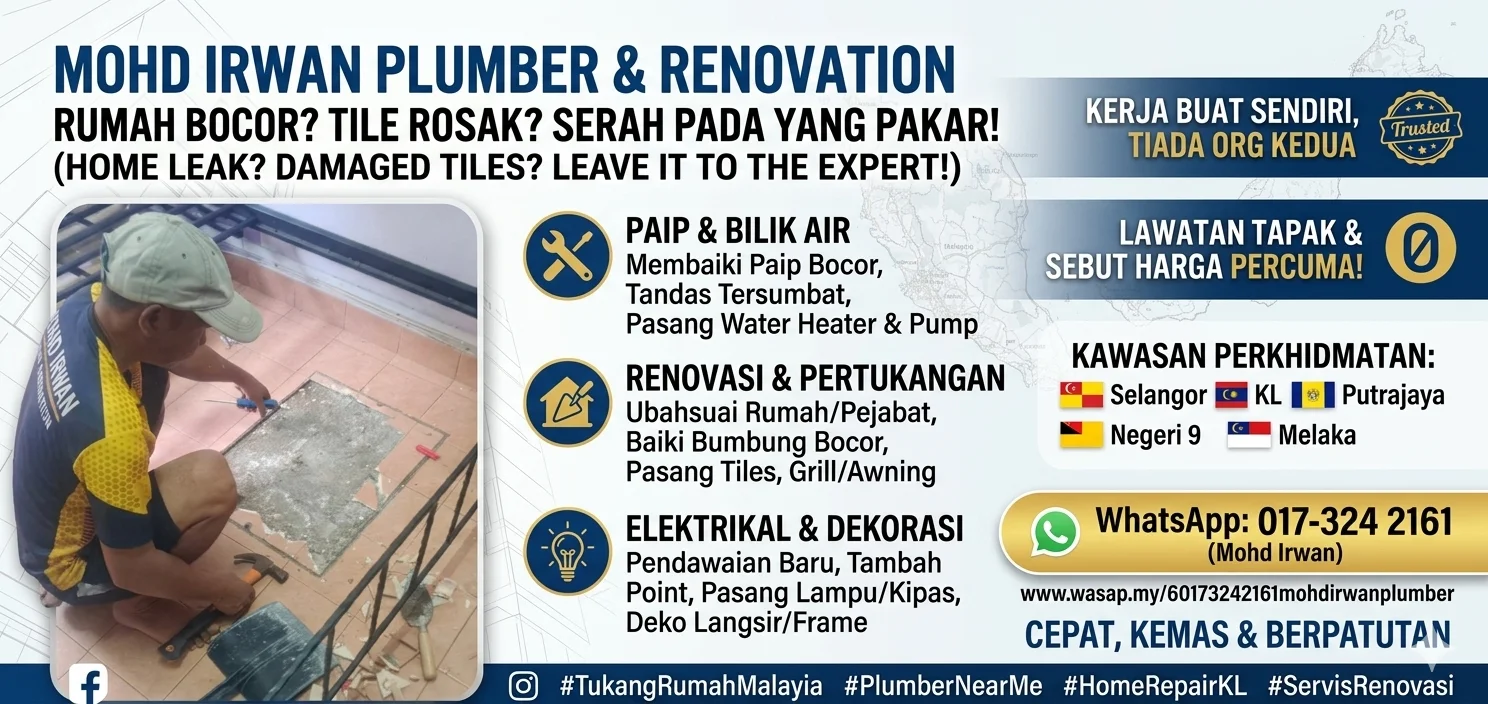 Baiki Paip Bocor & Renovation Rumah: Kawasan Selangor, KL, N9 & Melaka